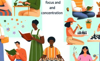 Hobbies That Help Improve Focus and Concentration
