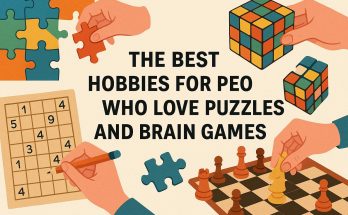 The Best Hobbies for People Who Love Puzzles and Brain Games